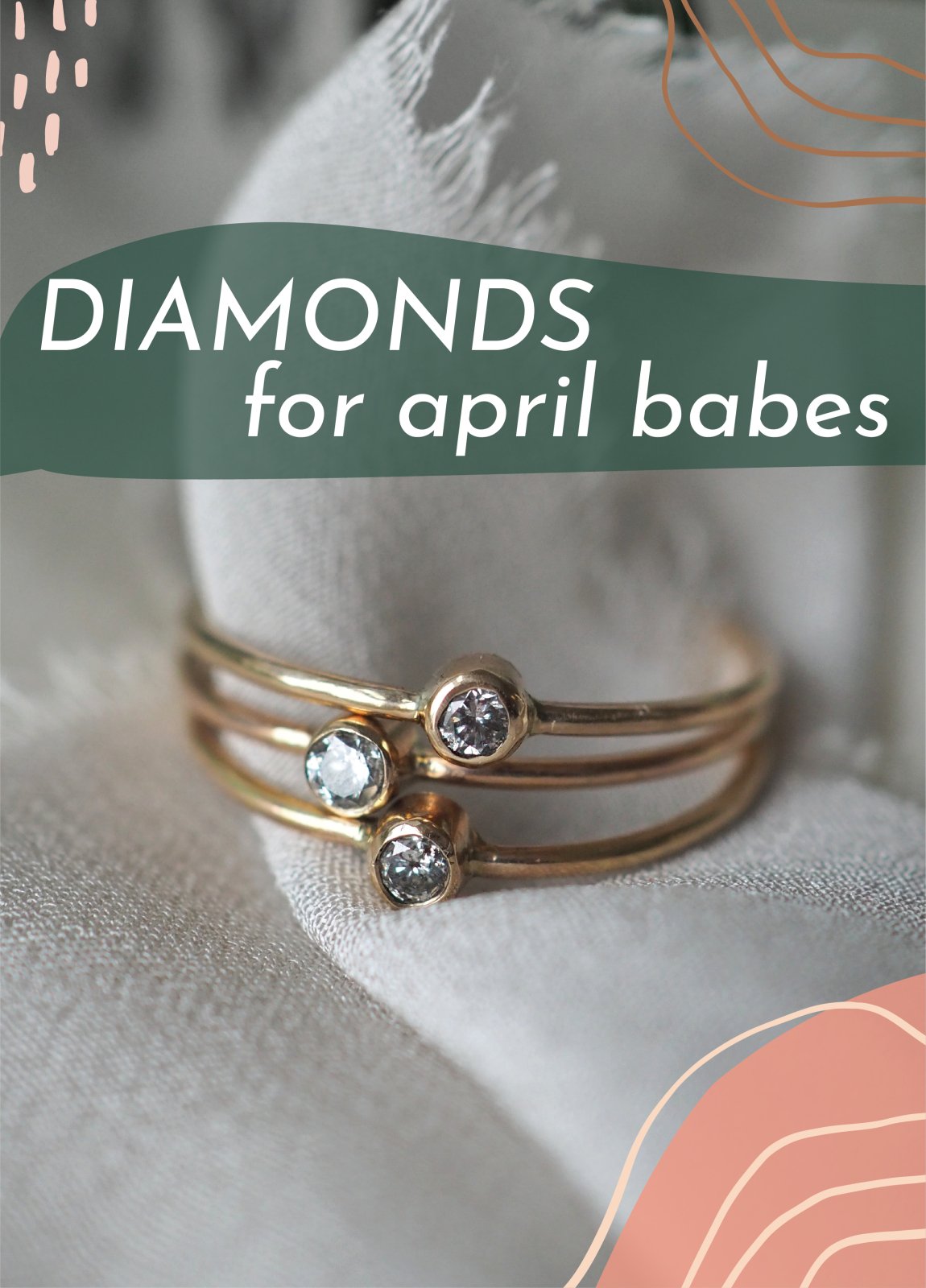 April Birthstone: Diamonds