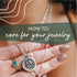 Style Series: How to Clean Your Jewelry