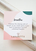 Mantra | Breathe Necklace - 20" - Necklace - LanaBetty