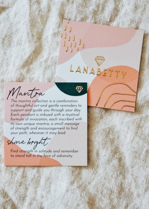 Mantra | Shine Bright Necklace - 18" - Necklace - LanaBetty